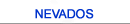 NEVADOS