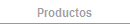 PRODUCTOS