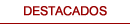 DESTACADOS